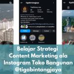 Belajar Strategi Content Marketing ala Instagram Toko Bangunan @tigabintangjaya