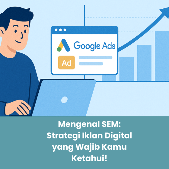 strategi SEM untuk usaha bisnis agar tampil di halaman pertama Google