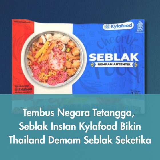 Tembus Negara Tetangga, Seblak InstanKylafood Bikin Thailand Demam Seblak Seketika