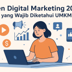 Tren Digital Marketing 2025 yang Wajib Diketahui UMKM