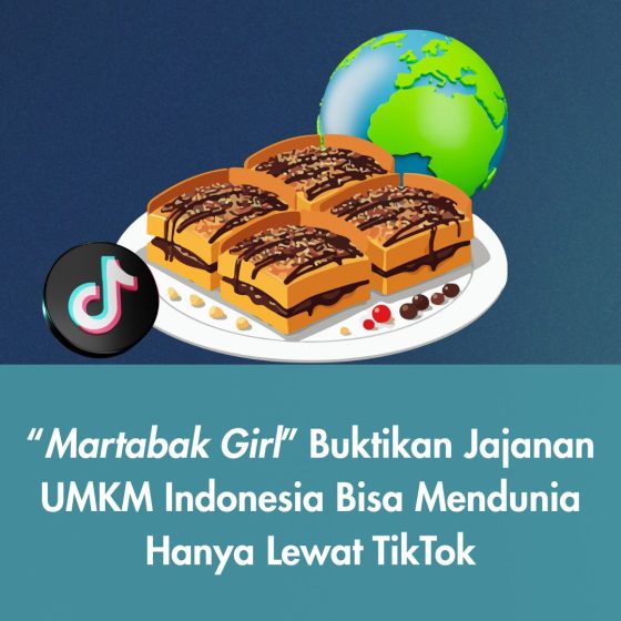 “Martabak Girl” Buktikan Jajanan UMKM Indonesia Bisa Mendunia Hanya Lewat TikTok
