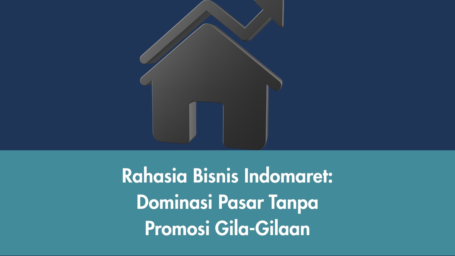 Rahasia Bisnis Indomaret: Dominasi Pasar Tanpa Promosi Gila-Gilaan