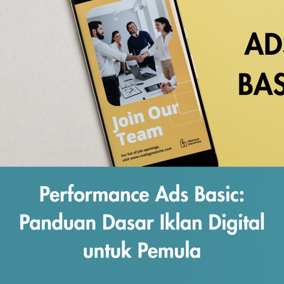 Performance ads basic membantu pemula memahami cara kerja iklan digital yang efektif dan terukur.