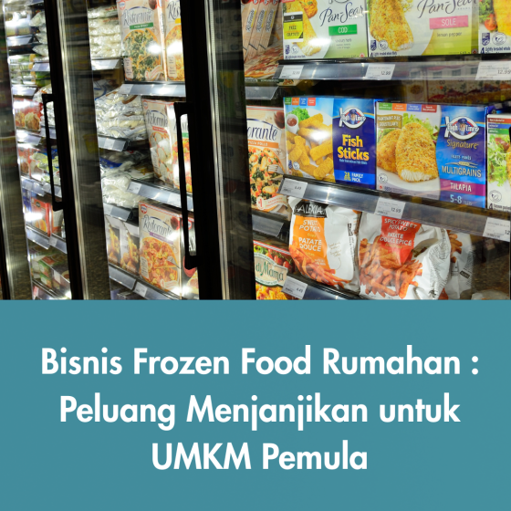 Produk frozen food rumahan UMKM yang dikemas rapi dan siap dipasarkan secara online.