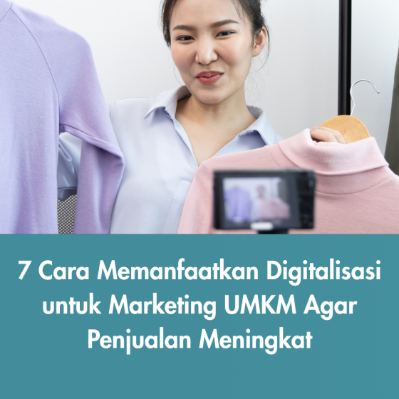 Strategi digital marketing untuk UMKM agar penjualan meningkat di era digital