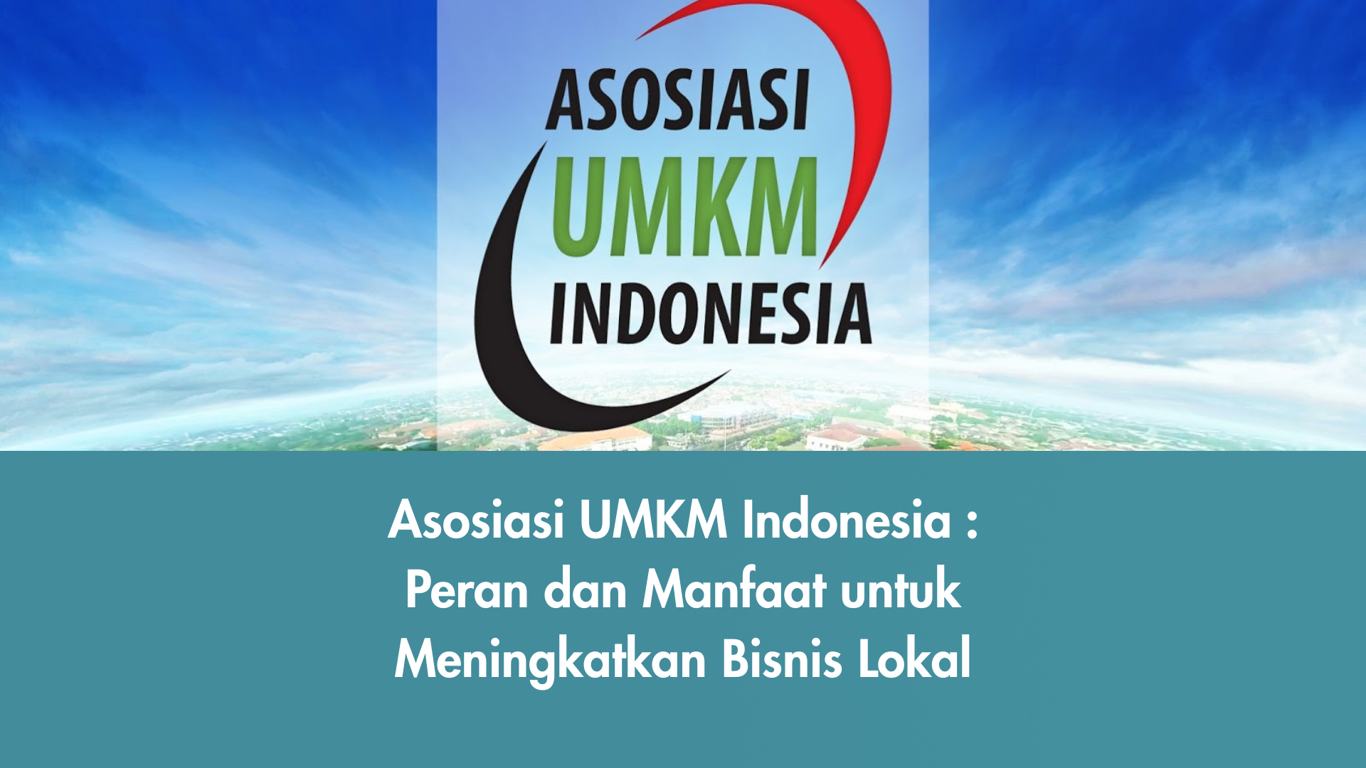 Pelaku UMKM mengikuti pelatihan dan dukungan dari Asosiasi UMKM Indonesia untuk meningkatkan bisnis lokal
