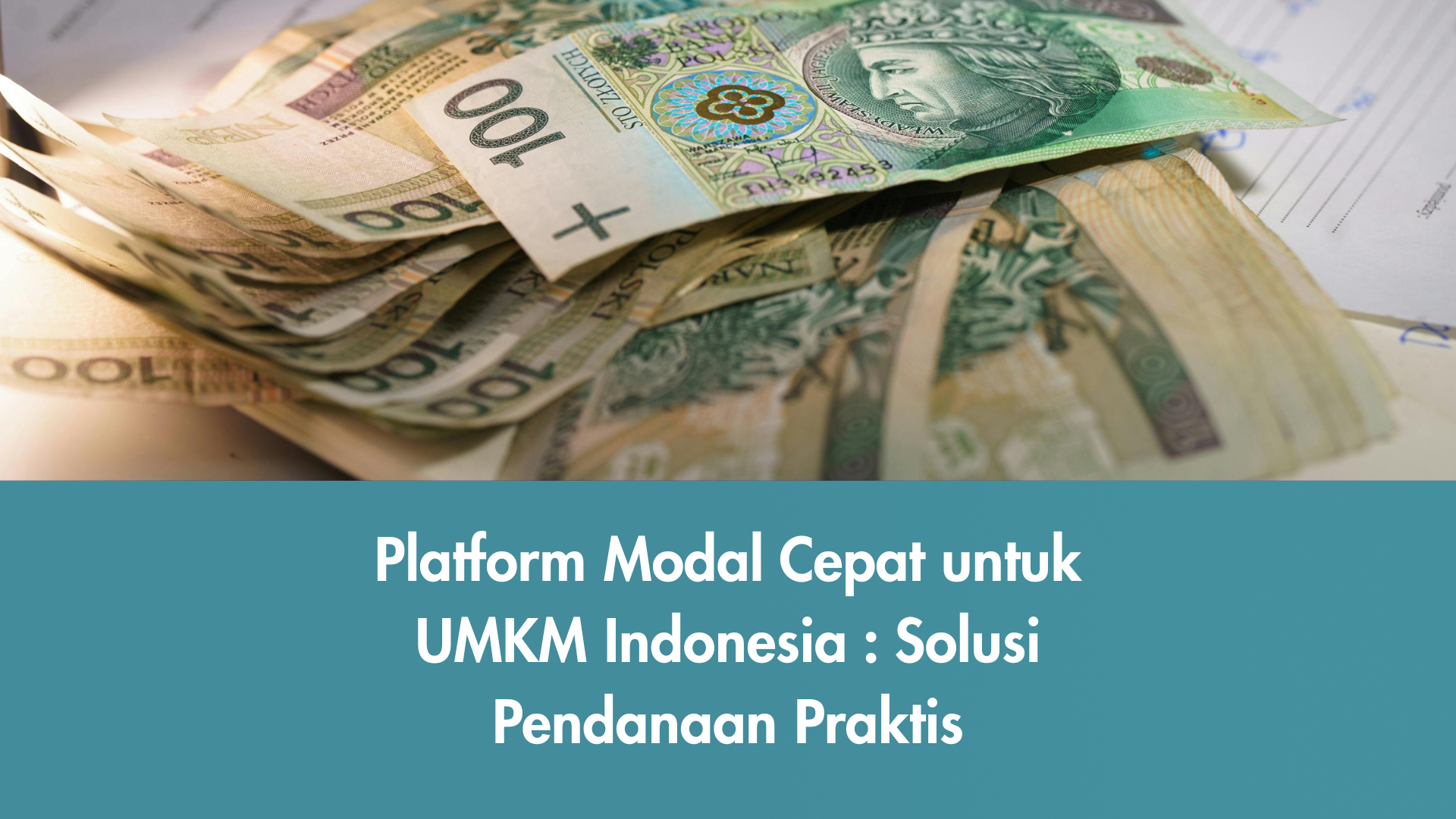Platform modal cepat hadir sebagai solusi pendanaan digital bagi UMKM Indonesia agar tetap tumbuh dan bersaing di era modern.