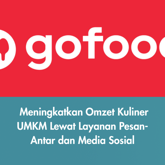UMKM kuliner memanfaatkan layanan pesan-antar dan media sosial untuk meningkatkan omzet penjualan
