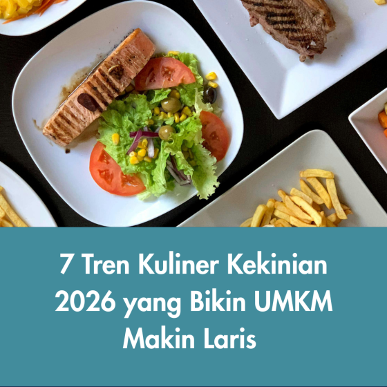 tren kuliner kekinian 2026 untuk UMKM kuliner dengan berbagai menu makanan modern dan kemasan menarik.