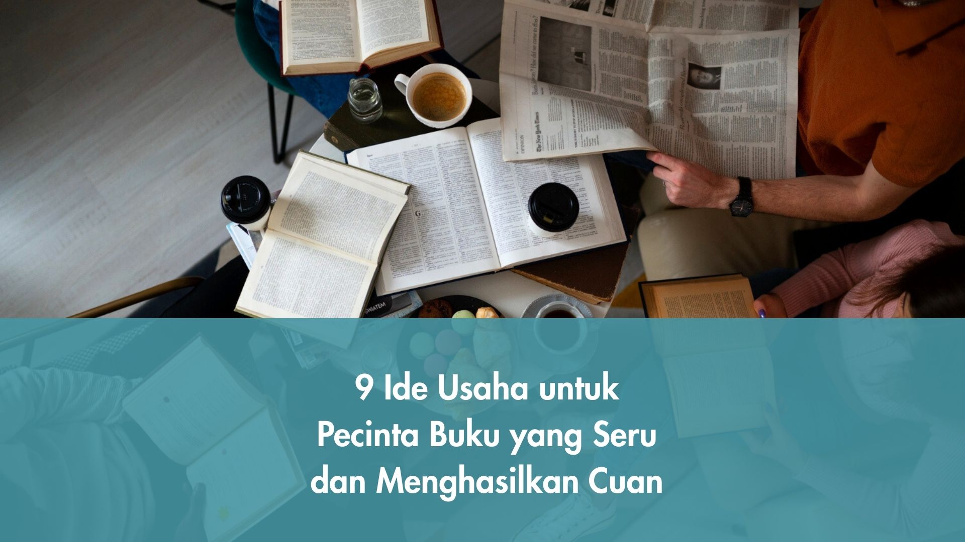 Ide Usaha untuk Pecinta Buku