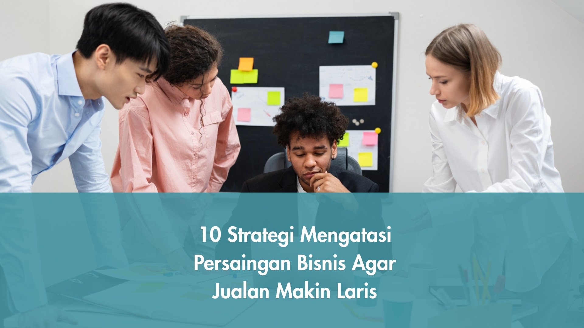 Strategi Mengatasi Persaingan Bisnis