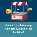 Hindari 6 Kesalahan yang Bikin Stand Jualanmu Sepi Berikut Ini!