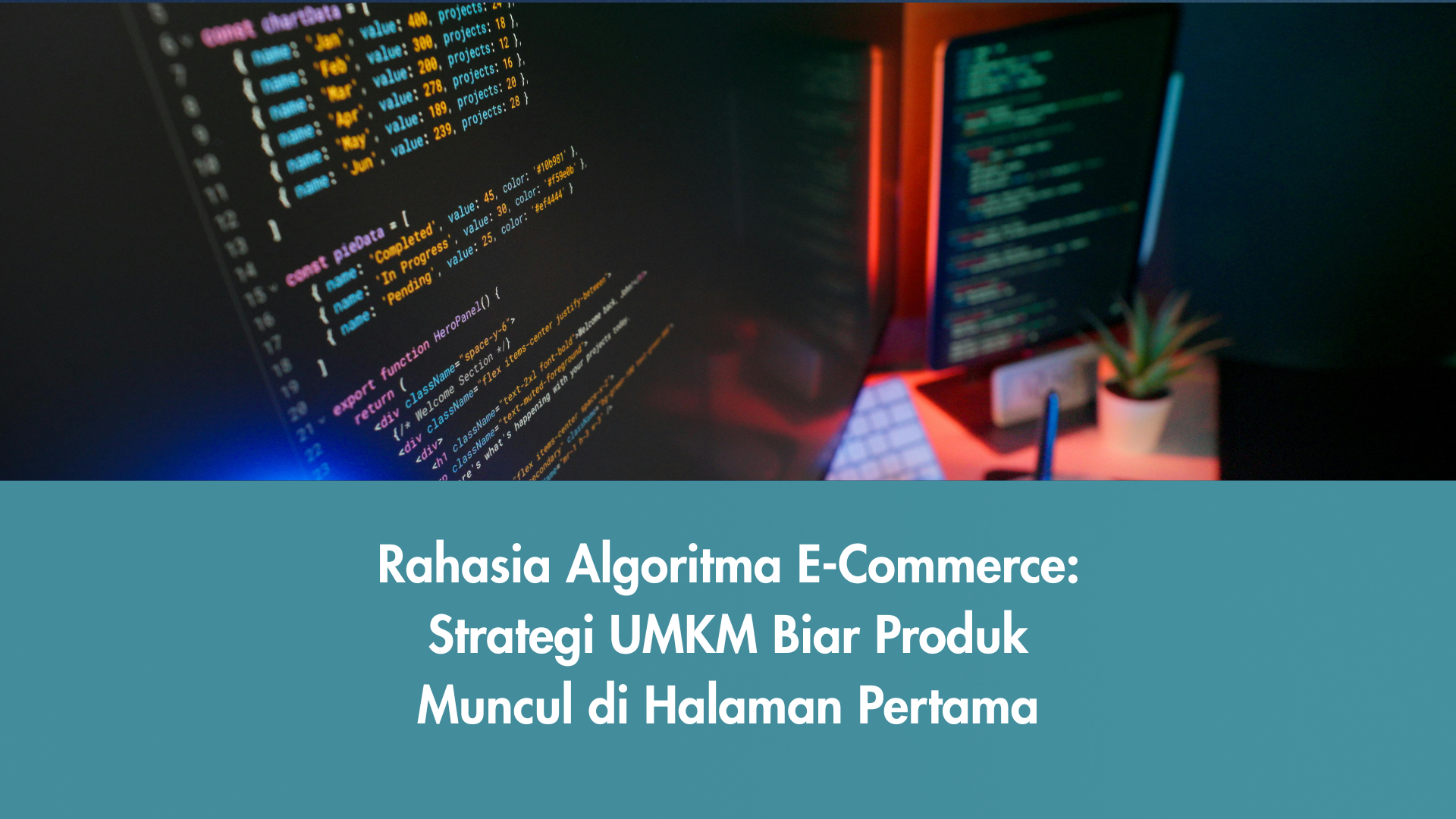 Memahami algoritma e-commerce membantu UMKM meningkatkan peluang produk tampil di halaman pertama dan meningkatkan penjualan.
